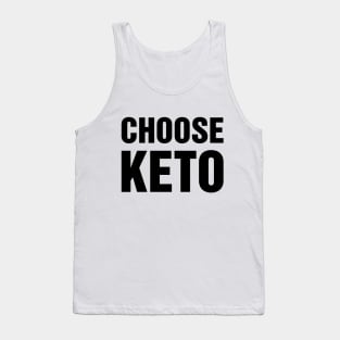 Choose Keto shirt and product design Tank Top